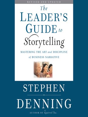 cover image of The Leader's Guide to Storytelling